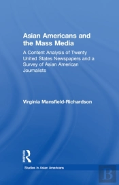 Asian Americans And The Mass Media