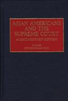 Asian Americans And The Supreme Court