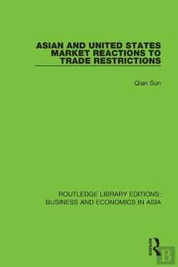 Bertrand.pt - Asian And United States Market Reactions To Trade Restrictions