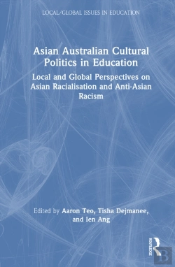Bertrand.pt - Asian Australian Cultural Politics In Education