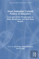 Asian Australian Cultural Politics In Education