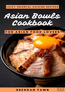 Bertrand.pt - Asian Bowls Cookbook