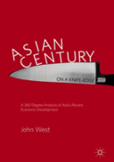 Asian Centuryâ€¦ On A Knife-Edge