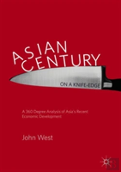 Bertrand.pt - Asian Centuryâ€¦ On A Knife-Edge