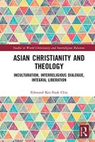 Asian Christianity And Theology