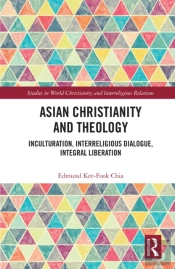 Asian Christianity And Theology
