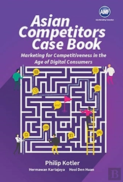 Bertrand.pt - Asian Competitors: Marketing For Competitiveness In The Age Of Digital Consumers