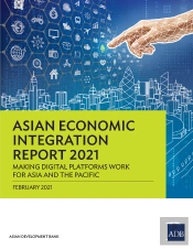 Asian Economic Integration Report 2021