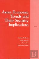 Asian Economic Trends & Their Security