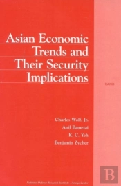 Asian Economic Trends & Their Security