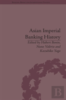 Asian Imperial Banking History