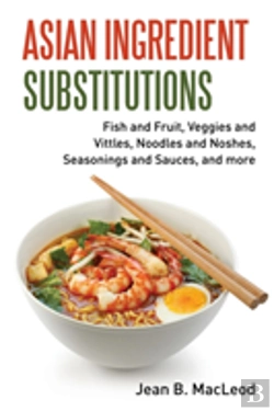 Bertrand.pt - Asian Ingredient Substitutions