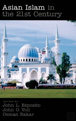 Bertrand.pt - Asian Islam In The 21st Century