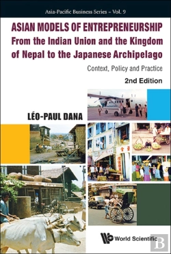 Bertrand.pt - Asian Models Of Entrepreneurship - From The Indian Union And Nepal To The Japanese Archipelago: Context, Policy And Practice (2nd Edition)