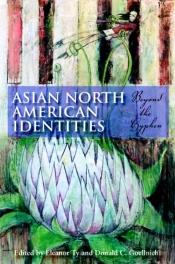 Asian North American Identities