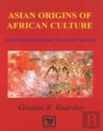 Asian Origins Of African Culture