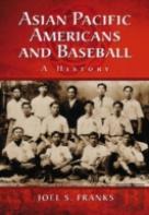 Asian Pacific Americans And Baseball