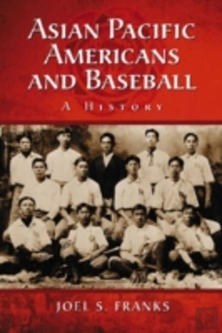 Bertrand.pt - Asian Pacific Americans And Baseball