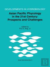 Asian Pacific Phycology In The 21st Century