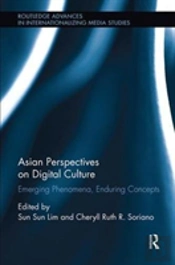 Asian Perspectives On Digital Culture