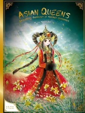 Asian Queens : Impératrices, Guerrières Et Héroïnes Légendaires