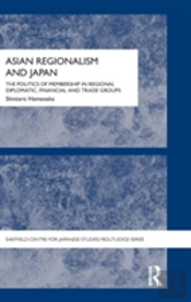 Asian Regionalism And Japan