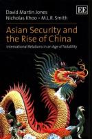 Asian Security And The Rise Of China
