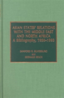 Asian States' Relations With The Middle East And North Africa