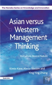 Asian Versus Western Management Thinking