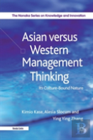 Asian Versus Western Management Thinking