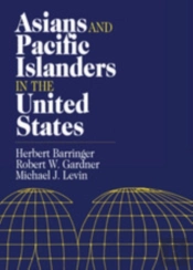 Asians And Pacific Islanders In The United States
