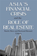Asia'S Financial Crisis And The Role Of Real Estate