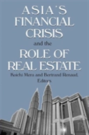 Asia'S Financial Crisis And The Role Of Real Estate