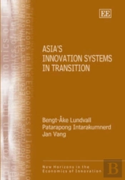 Asia'S Innovation Systems In Transition