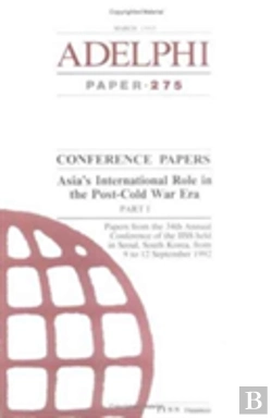 Bertrand.pt - Asia'S International Role In The Post-Cold War Era