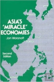 Asia'S Miracle Economies