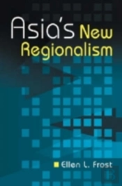 Asia'S New Regionalism