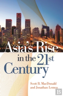 Bertrand.pt - Asia'S Rise In The 21st Century