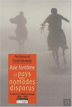 Bertrand.pt - Asie Fantôme, Le Pays Des Nomades Disparus