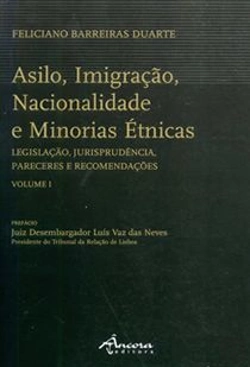 Bertrand.pt - Asilo, Imigração, Nacionalidade e Minorias Étnicas - 2 Volumes