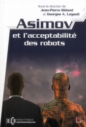 Asimov Et L'Acceptabilite Des Robots