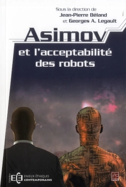 Bertrand.pt - Asimov Et L'Acceptabilite Des Robots