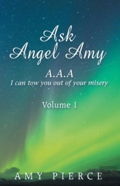 Ask Angel Amy: Volume 1