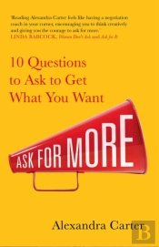 Ask For More