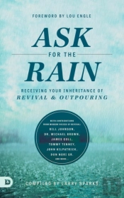 Ask For The Rain