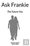 Ask Frankie, The Future You