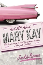 Ask Me About Mary Kay