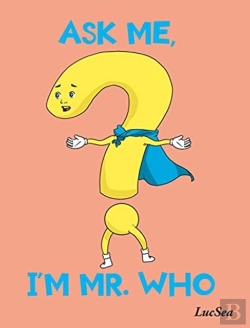 Bertrand.pt - Ask Me, I'M Mr. Who
