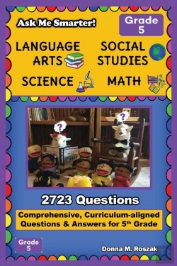 Bertrand.pt - Ask Me Smarter! Language Arts, Social Studies, Science, And Math - Grade 5