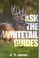 Ask The Whitetail Guides